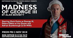 The Madness of George III at Nottingham Playhouse | Trailer
