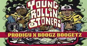 Prodigy & Boogz Boogetz - Young Rollin Stonerz - 2014 (Full Album)