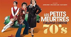 Les Petits Meurtes d'Agatha Christie - 70's | Official Trailer
