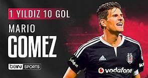 Mario Gomez'in En Güzel 10 Golü | 1 Yıldız 10 Gol