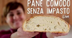 PANE COMODO FATTO IN CASA DA BENEDETTA - Ricetta Facile Senza Impasto (LIVE)