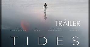 🟨 TIDES tráiler español - Thriller ciencia ficción postapocalíptico (estreno junio 2021)