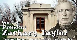 Grave of President Zachary Taylor - Zachary Taylor National Cemetery - Louisville, Kentucky