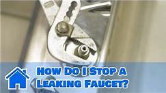 Kitchen Sink Faucets : How Do I Stop a Leaking Faucet?