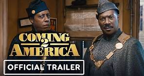 Coming 2 America - Official Trailer (2021) Eddie Murphy, Arsenio Hall, Wesley Snipes