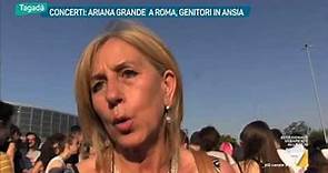 Concerto di Ariana Grande a Roma, genitori in ansia