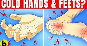 Dangerous Health Signs Of Having Cold Hands And Feet