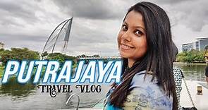 Putrajaya Malaysia Travel Vlog | What We Explored in Putrajaya City