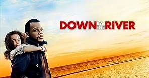 Down By The River (2012) | Trailer | Adriana Ford | Sean Johnson | Alethea Bailey