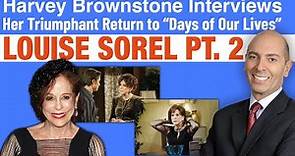 Harvey Brownstone Interviews Louise Sorel, on her Triumphant Return to "Days of Our Lives"