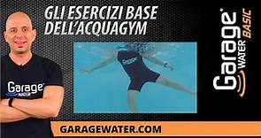 Gli esercizi base dell'acquagym | Garage Water® BASIC