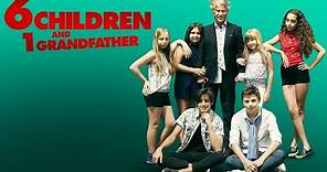 6 Children and 1 Grandfather (2018) | Full Movie | John Savage Stacy Kessler | Kylie Silverstein