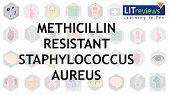 Methicillin Resistant Staphlococcus Aureus Infections