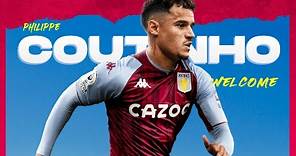 Philippe Coutinho ► Welcome To Aston Villa FC ● 2022