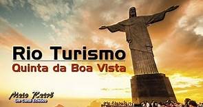 Quinta da Boa Vista - Rio de Janeiro
