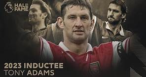 Welcome To The Premier League Hall Of Fame, Tony Adams!