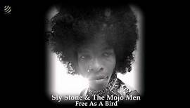Free As A Bird - Sly Stone & The Mojo Men [HQ Audio]