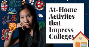 Top 5 At-home Extracurricular Activities for College Applications