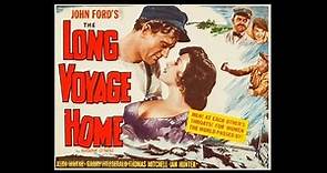 The Long Voyage Home 1940 Full Movie