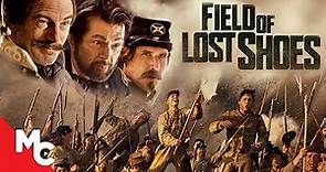 Field Of Lost Shoes | Full Movie | American Civil War | Action Drama