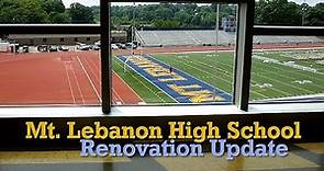 Mt. Lebanon High School Renovation Update 2015