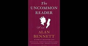Book Review - The Uncommon Reader by Alan Bennett
