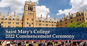 Saint Mary's College 2022 Commencement