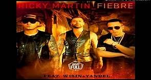 Fiebre - Ricky Martin, Wisin, Yandel (Audio Oficial)