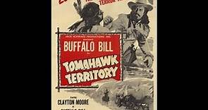 BUFFALO BILL IN TOMAHAWK TERRITORY, 1952, Full Movie, English, Cinetel