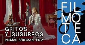 Introducción a GRITOS Y SUSURROS - Filmoteca de Sant Joan - 100 AÑOS DE INGMAR BERGMAN - OCT 2018