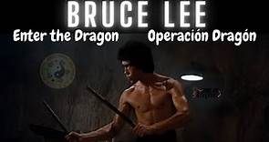 Enter the Dragon o la Operación Dragón de Bruce Lee, película completa en HD Español Latino