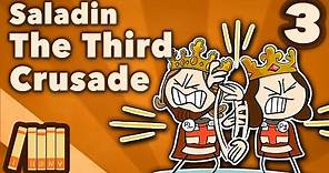 Saladin & the 3rd Crusade - The Third Crusade - Extra History - Part 3