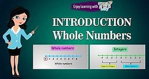 Introduction - Whole Numbers | Whole numbers - Definition, Symbol, Properties and Examples | Math