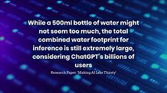 ChatGPT Is Consuming Huge Amounts Of Water