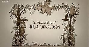 The Magical World of Julia Donaldson (BBC)