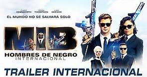 Hombres de Negro Internacional #MIBInternacional Trailer internacional 2