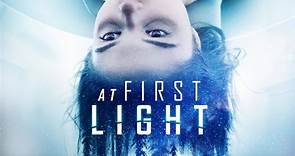 At First Light 1080p Stefanie Scott-Saïd Taghmaoui (Jason Stone 2018)
