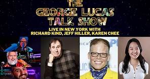 The George Lucas Talk Show with Richard Kind, Jeff Hiller and Karen Chee
