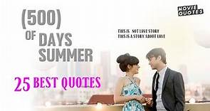 500 days Of Summer- 25 Best Quotes