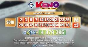 Tirage du soir Keno gagnant à vie® du 21 mars 2021 - Résultat officiel - FDJ