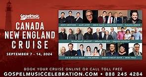 2024 Gospel Music Celebration Canada & New England Cruise