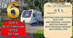 Our 6 Best Caravan Sites So Far