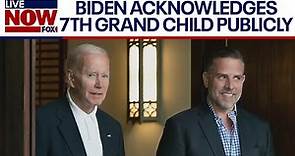 Biden openly acknowledges 7th grandchild 'Navy' for first time | LiveNOW from FOX