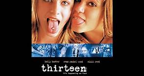 '' thirteen '' - official trailer 2003.