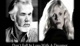 Kenny Rogers & Kim Carnes - Don`t Fall In Love With A Dreamer