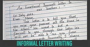 An Emotional Farewell Letter to Teacher//Informal Letter Writing//Neat and clean handwriting