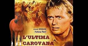 L' Ultima Carovana .film completi parte1 - Video Dailymotion
