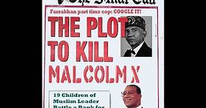 El Hajj Malik El Shabazz Brother Minister The Assassination of Malcolm X NEW Part 1