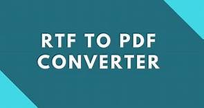 How to convert RTF to PDF online for free!
