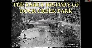 The History of Rock Creek Park with the National Park Service